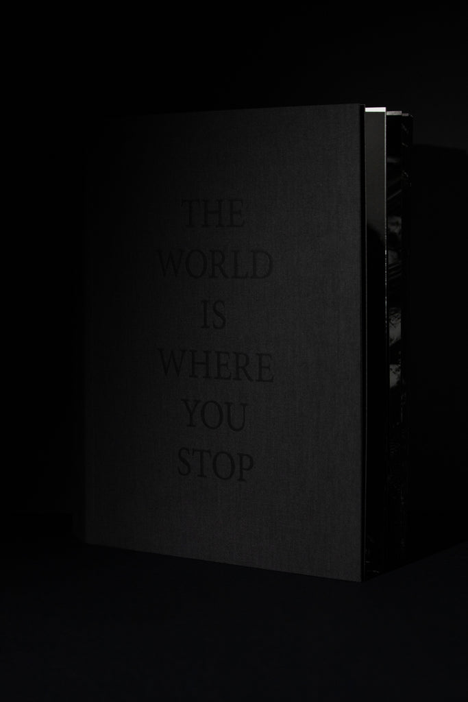 The World Is Where You Stop